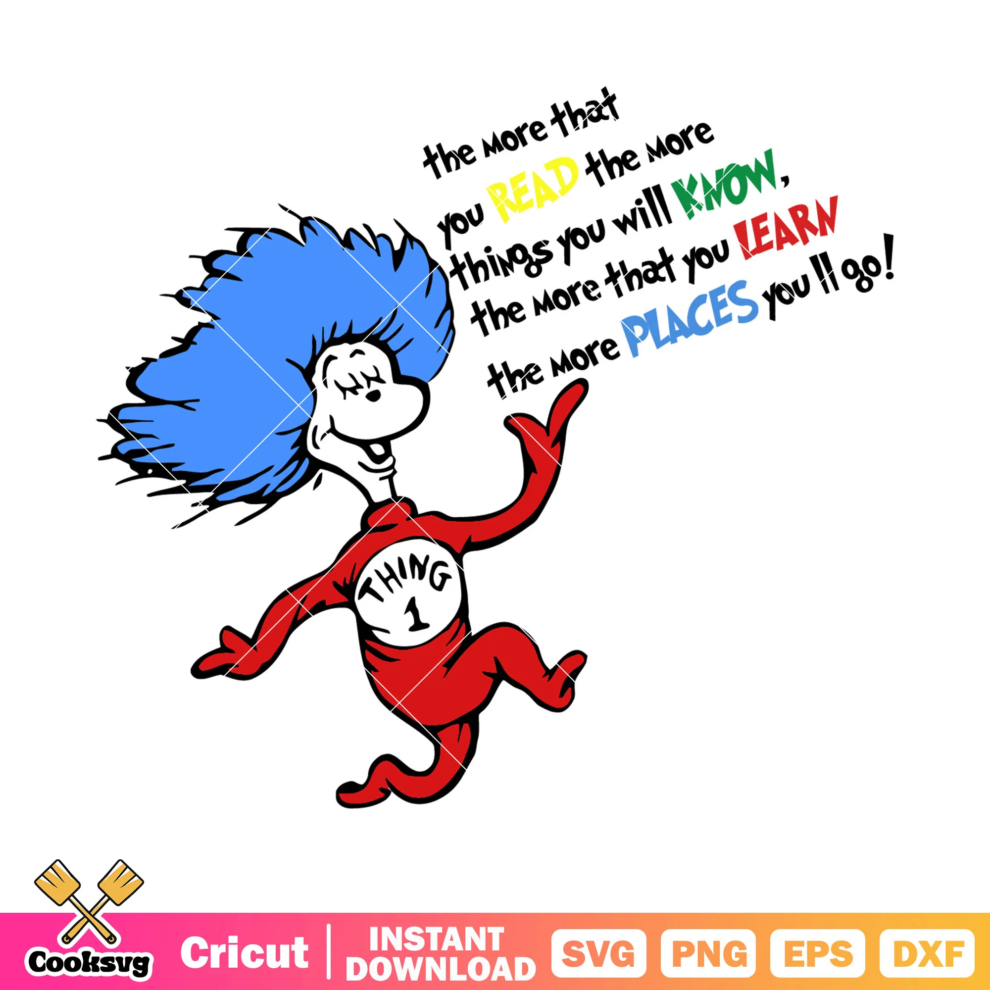 Thing one the more that you read svg, dr seuss thing one svg