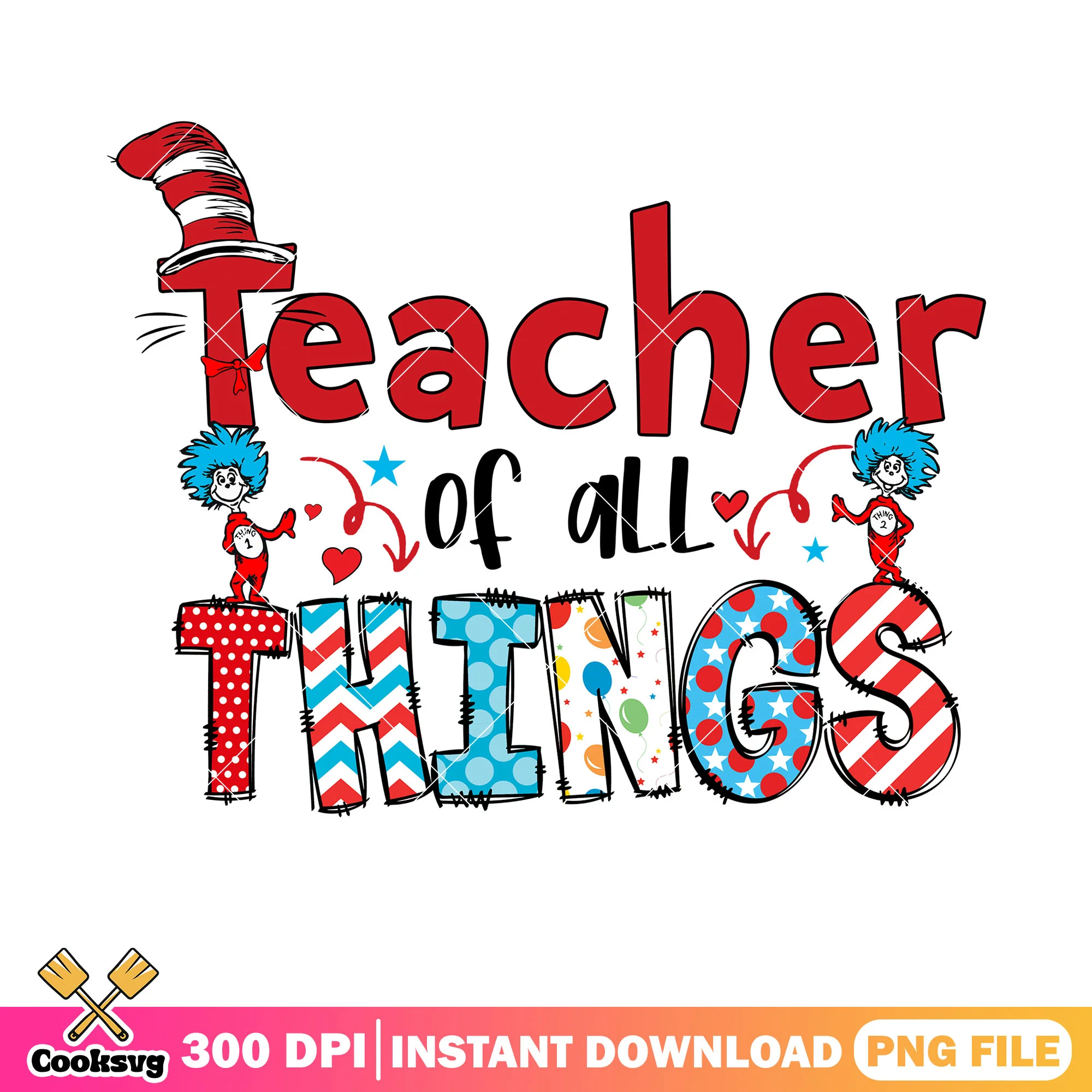 Thing teacher of all things png file, dr seuss thing png, dr seuss quote png
