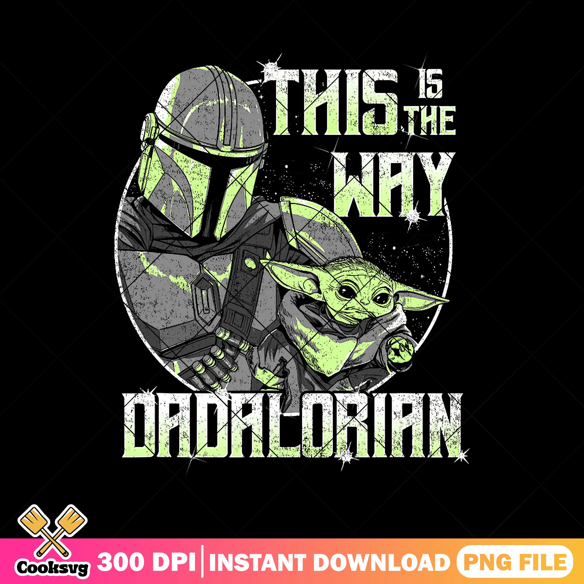 This is the way dadalorian png, the mandalorian png, fathers day png