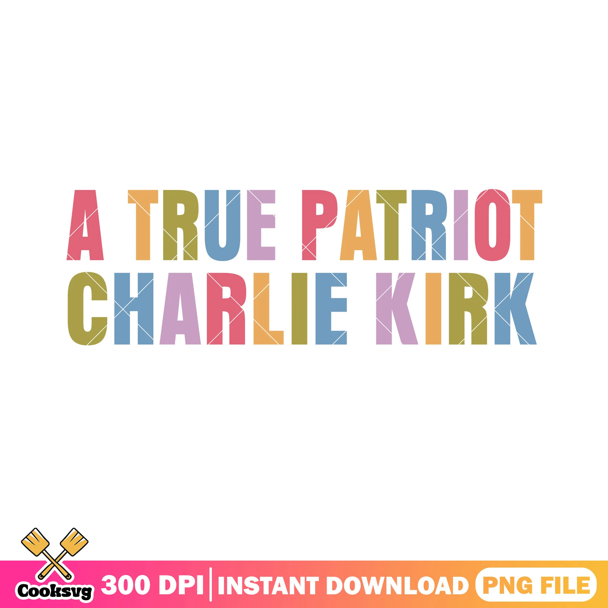 True patriot charlie kirk png, charlie kirk png, charlie kirk quotes png
