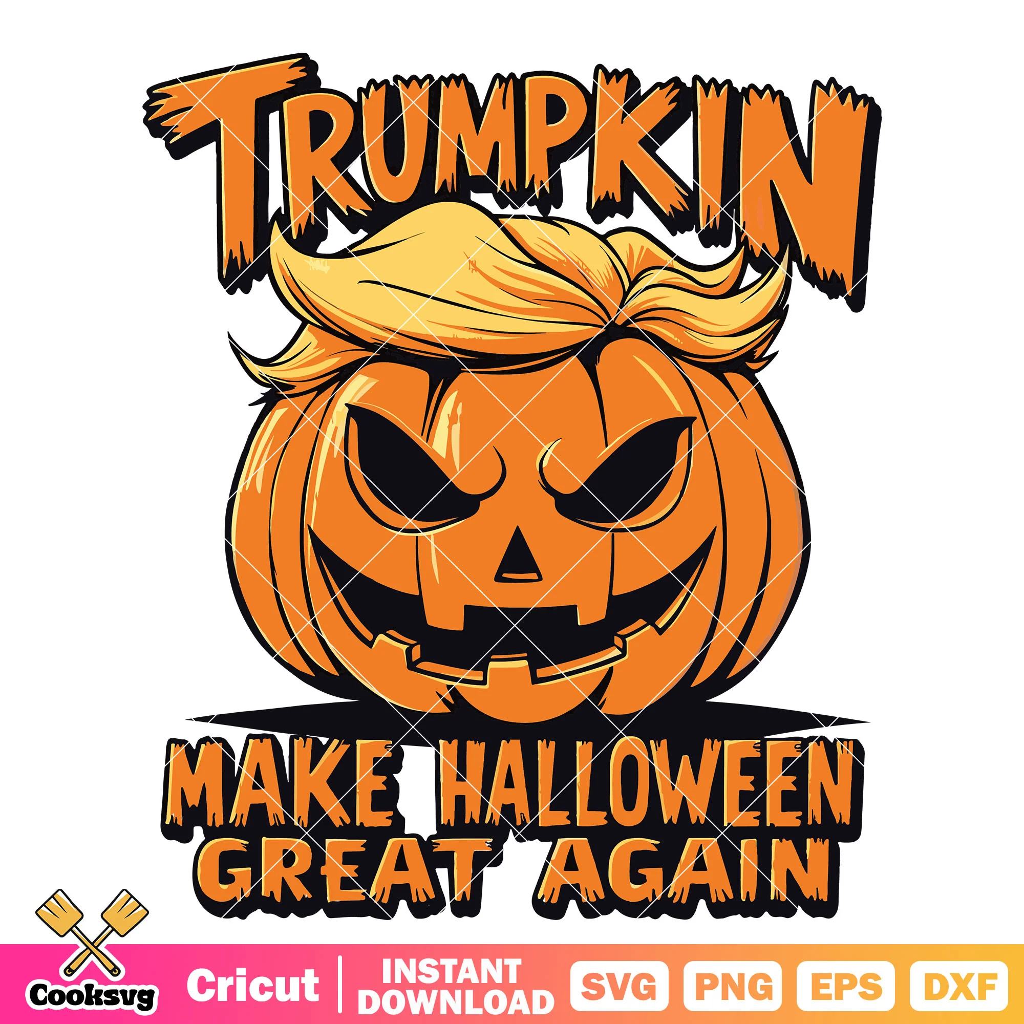 Trumpkin halloween great svg, trump pumpkin svg, trump halloween svg