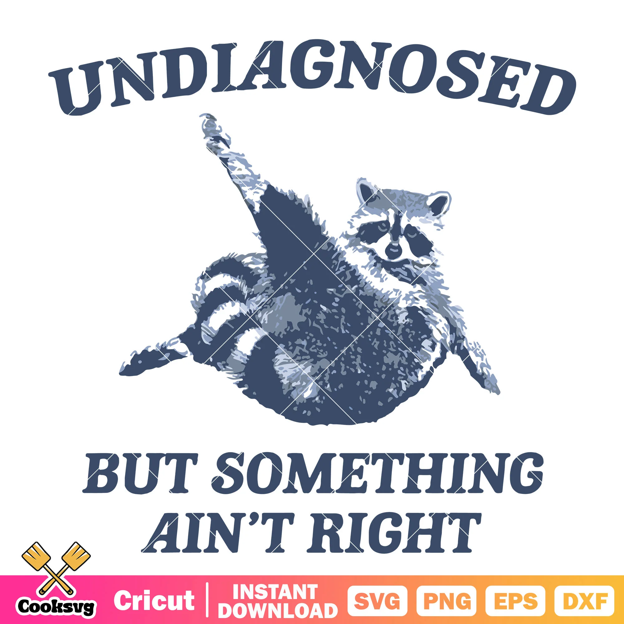 Undiagnosed but something aint right svg, undiagnosed svg