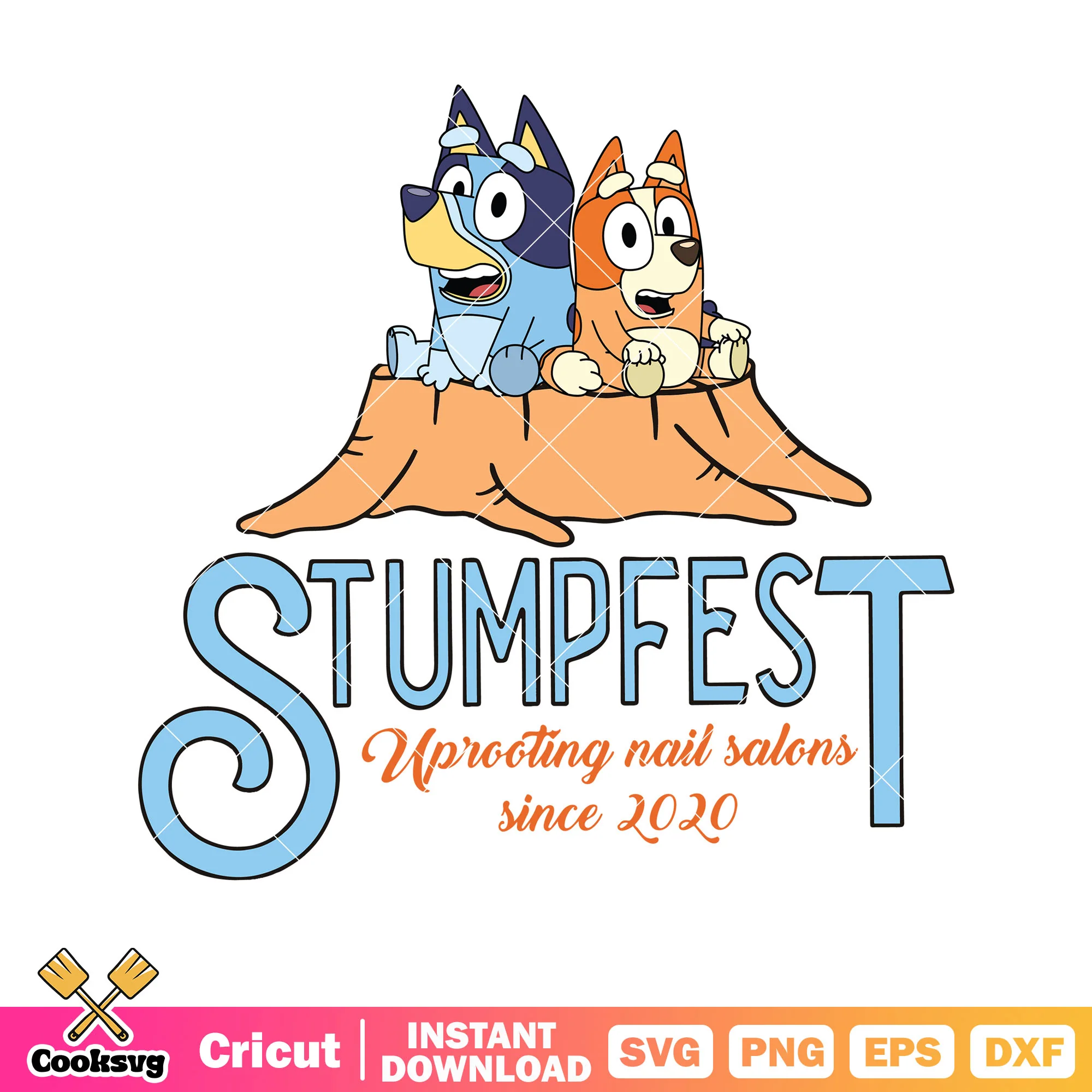 Uprooting bluey nail salon since 2020 svg, cartoon bluey svg, bluey bingo svg