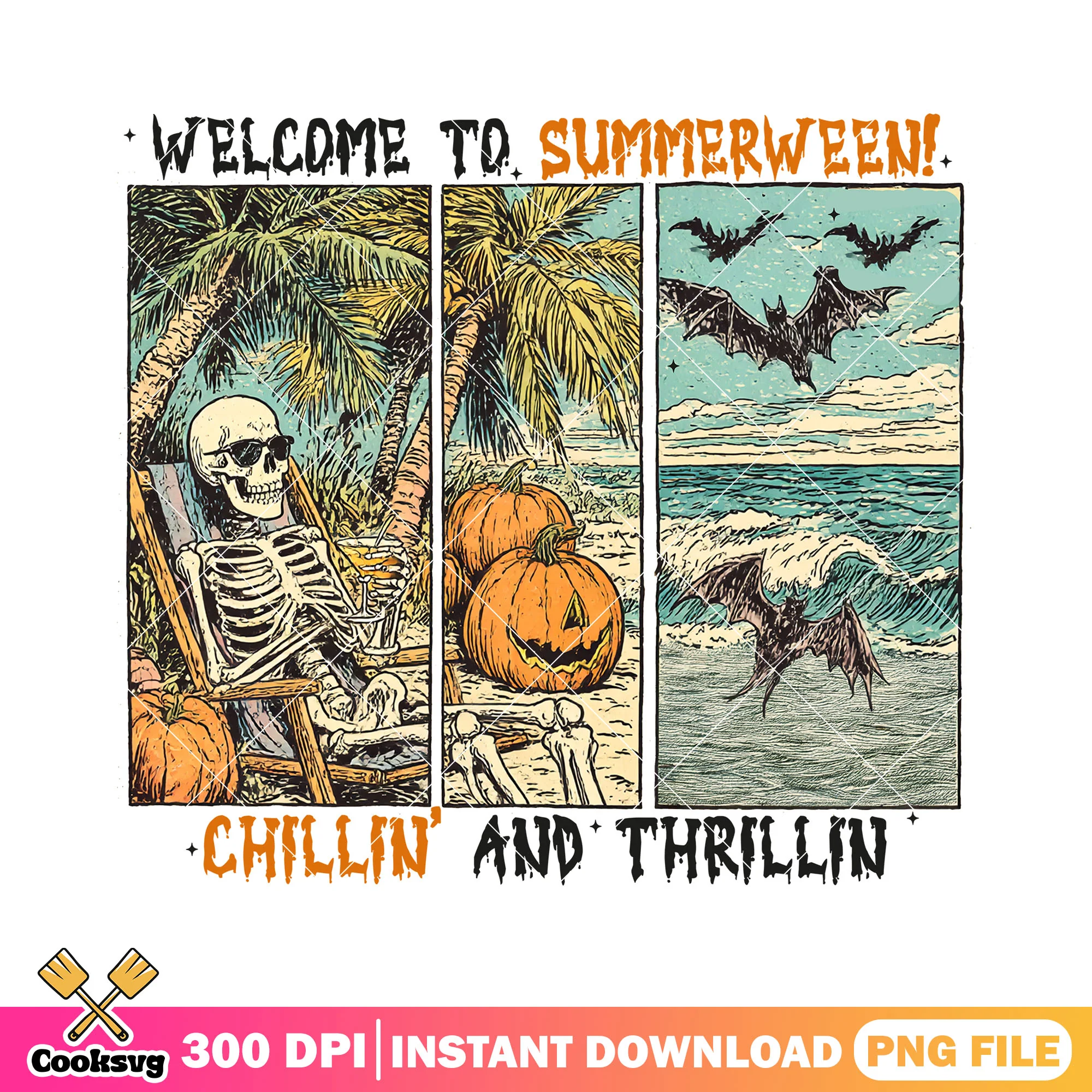 Welcome to summerween chillin and thrillin png, skeleton png