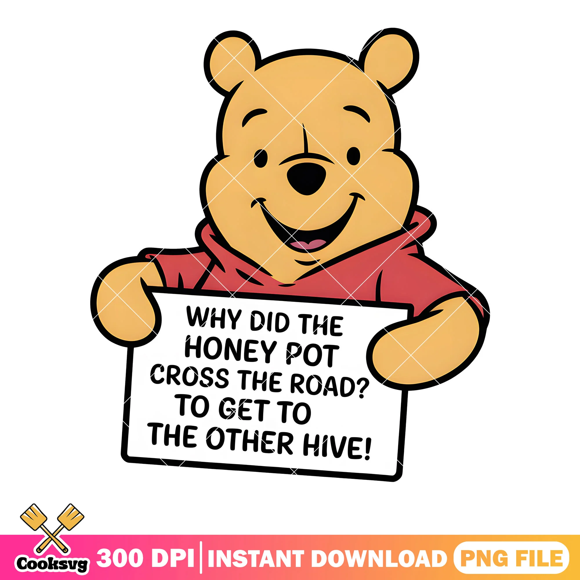 Why did the honey pot cross the road png, disney png, pooh bear png