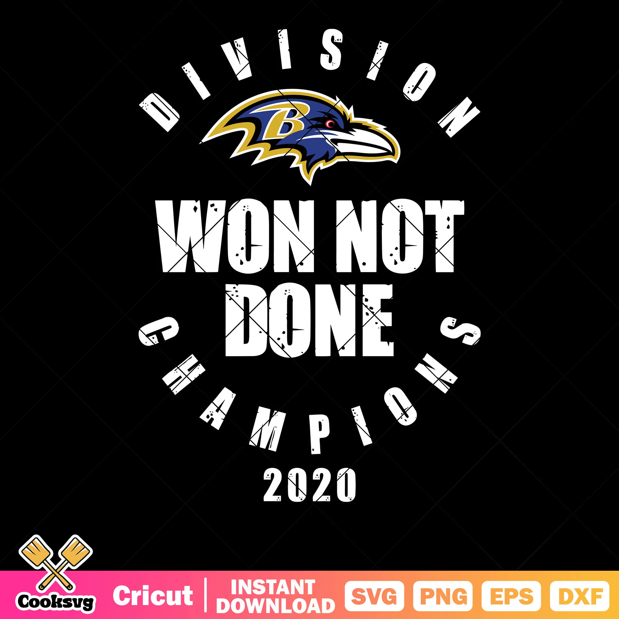 Won not done champion svg. baltimore ravens svg, baltimore svg
