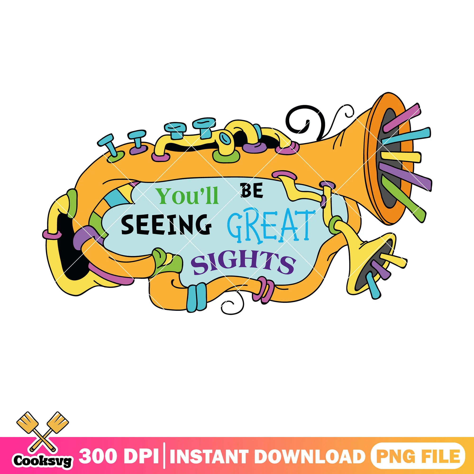 You will be seeing great sights png, dr seuss quotes png