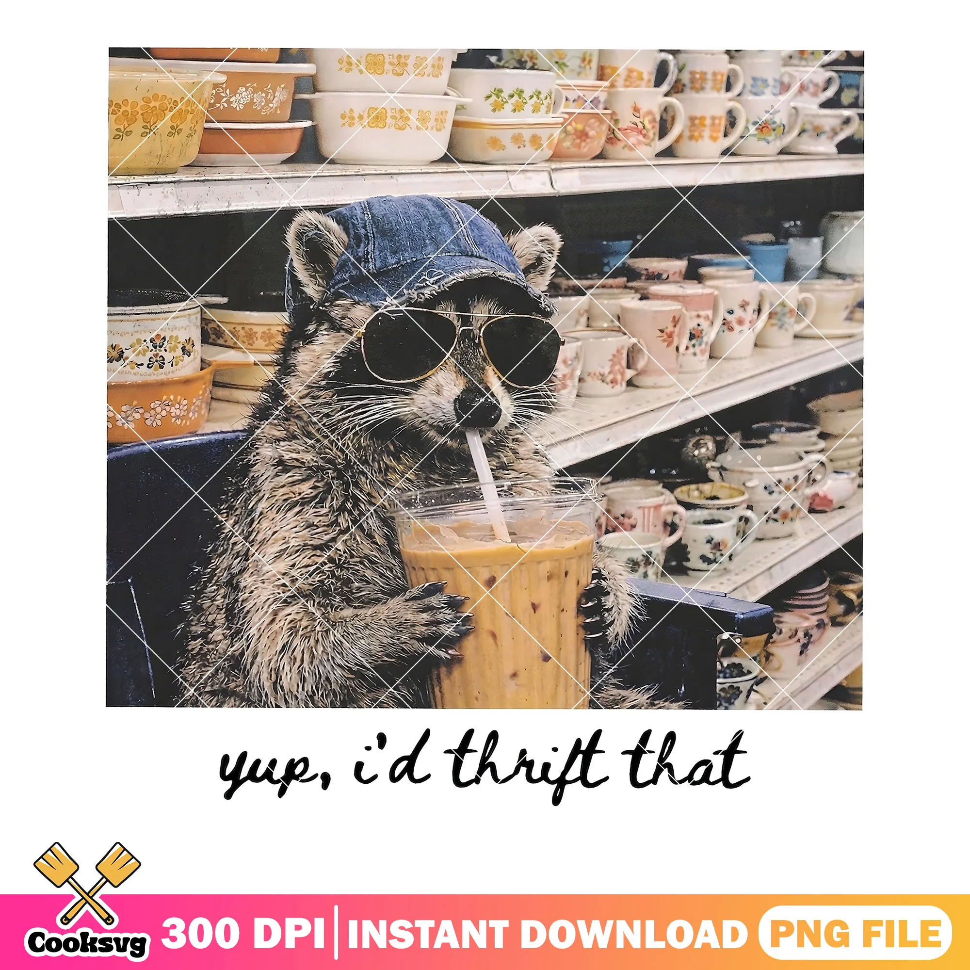 Yup i d thrift that png, bubble tea png, feral poster png